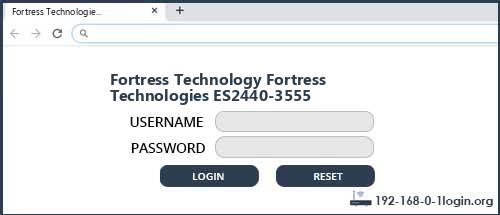 Fortress Technology Fortress Technologies ES2440-3555 router default login