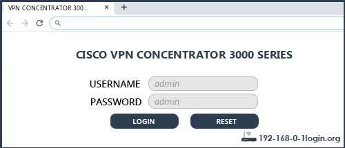 CISCO VPN CONCENTRATOR 3000 SERIES router default login