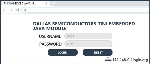 DALLAS SEMICONDUCTORS TINI EMBEDDED JAVA MODULE router default login