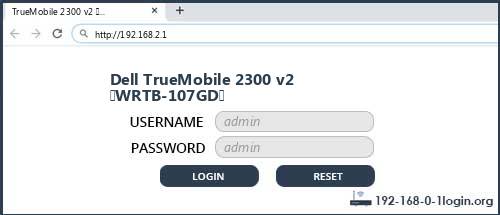 Dell TrueMobile 2300 v2 (WRTB-107GD) router default login
