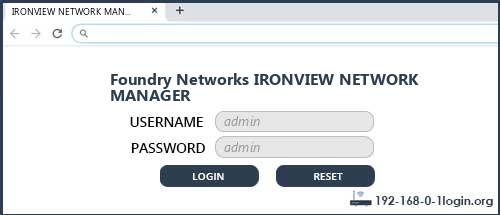 Foundry Networks IRONVIEW NETWORK MANAGER router default login