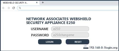 NETWORK ASSOCIATES WEBSHIELD SECURITY APPLIANCE E250 router default login