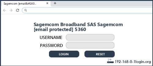 Sagemcom Broadband SAS Sagemcom [email protected] 5360 router default login